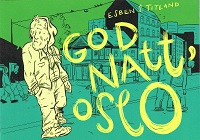 GOD NATT, OSLO I