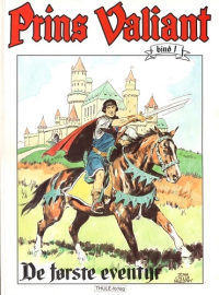PRINS VALIANT 01 - DE FØRSTE EVENTYR