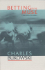 BETTING ON THE MUSE - POEMS & STORIES