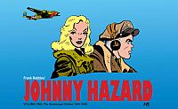 JOHNNY HAZARD - THE NEWSPAPER DAILIES 1944-1946