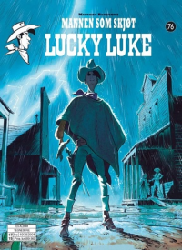 LUCKY LUKE 76 - MANNEN SOM SKJØT LUCKY LUKE