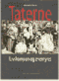 TATERNE - LIVSKAMPEN OG EVENTYRET