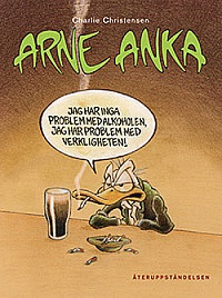 ARNE ANKA (DEL 05)  - TERUPPSTNDELSEN