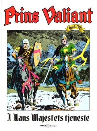 PRINS VALIANT 50 - I HANS MAJESTETS TJENESTE