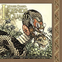 MOUSE GUARD - LEGENDS OF THE GUARD 03