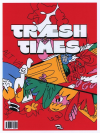 TRÆSH TIMES 1 - MENS ALT VAR STENGT