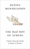 THE BAD BOY OF ATHENS