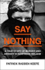 SAY NOTHING