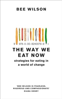 THE WAY WE EAT NOW