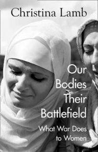 OUR BODIES, THEIR BATTLEFIELD