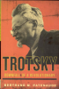 TROTSKY - DOWNFALL OF A REVOLUTIONARY