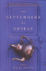 THE SEPTEMBERS OF SHIRAZ