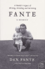 FANTE - A MEMOIR