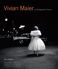 VIVIAN MAIER: A PHOTOGRAPHER FOUND