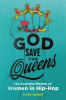 GOD SAVE THE QUEENS