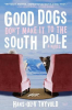 GOOD DOGS DON