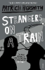 STRANGERS ON A TRAIN