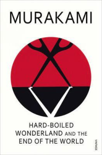 HARD-BOILED WONDERLAND AND THE END OF THE WORLD