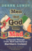 MEN THAT GOD MADE MAD