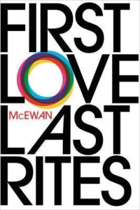 FIRST LOVE, LAST RITES