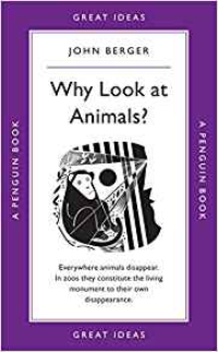 WHY LOOK AT ANIMALS