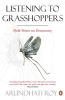 LISTENING TO GRASSHOPPERS