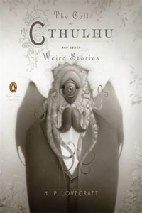 THE CALL OF CHTULHU AND OTHER WEIRD STORIES