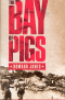 THE BAY OF PIGS