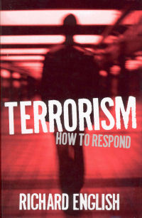 TERRORISM - HOW TO RESPOND