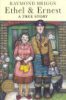ETHEL & ERNEST - A TRUE STORY