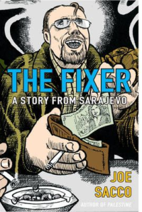 THE FIXER - A STORY FROM SARAJEVO
