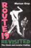 ROUTE 19 REVISITED - THE CLASH AND LONDON CALLING