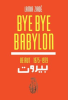 BYE BYE BABYLON