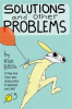 SOLUTIONS AND OTHER PROBLEMS