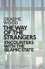 THE WAY OF THE STRANGERS