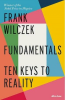 FUNDAMENTALS - TEN KEYS TO REALITY