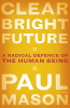 CLEAR BRIGHT FUTURE