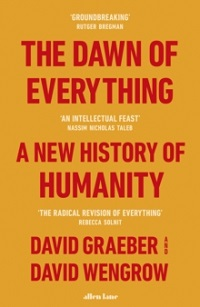 THE DAWN OF EVERYTHING
