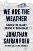 WE ARE THE WEATHER