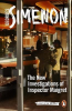 THE NEW INVESTIGATIONS OF INSPECTOR MAIGRET