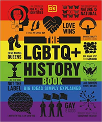 THE LGBTQ + HISTORY BOOK