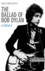 THE BALLAD OF BOB DYLAN