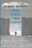 ONE STATE, TWO STATES - RESOLVING THE ISRAELI/PALESTINE CONFLICT