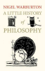 A LITTLE HISTORY OF PHILOSOPHY (PB)