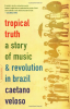 TROPICAL TRUTH