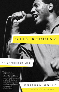 OTIS REDDING - AN UNFINISHED LIFE