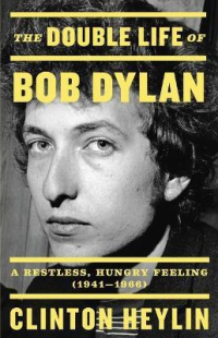 THE DOUBLE LIFE OF BOB DYLAN