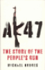 AK47 - THE STORY OF THE PEOPLE