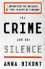 THE CRIME AND THE SILENCE