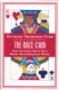 THE RACE CARD